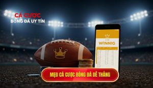 mẹo cá cược bóng đá dễ thắng