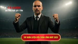 Top huấn luyện viên thành công nhất 2025