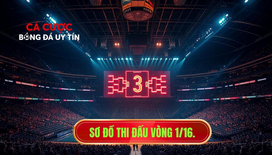 3. Sơ đồ thi đấu vòng 1_16.